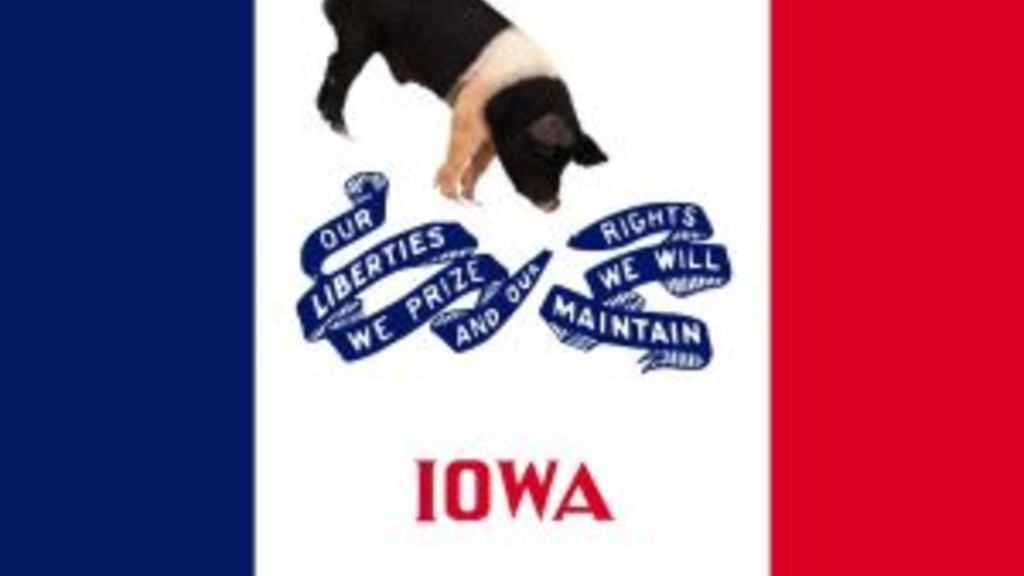 Iowa's flag but the eagle is replaced with a pig
